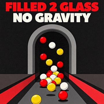 Filled Glass 2 No Gravity